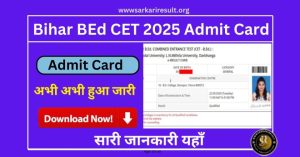 Bihar BEd CET 2025 Admit Card Download