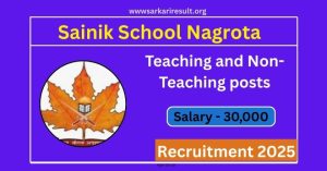 Sainik School Nagrota Recruitment 2025