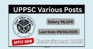 UPPSC Various Posts Recruitment 2025